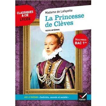 La princesse de Clèves - Madame de Lafayette