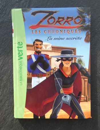Livre "Les chroniques de Zorro" : la mine secrète