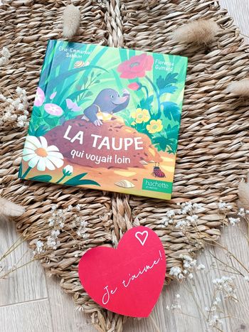 Livre  "La taupe qui voyait loin"