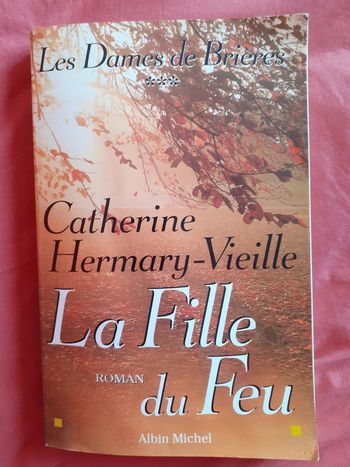 La Fille du Feu - Catherine Hermary-Vieille