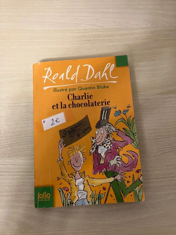 Charlie et la chocolaterie - Roald Dahl, illustré par Quentin Blake (Folio Junior – Très bon état