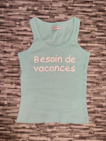 Débardeur Besoin de vacances
