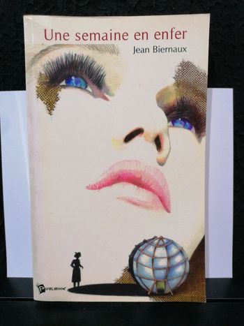 Une semaine en enfer