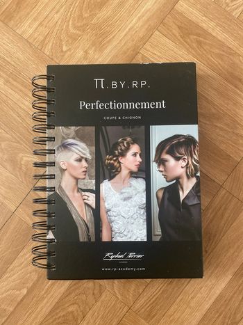 Livre coiffure Raphaël Perrier - Perfectionnement - Coupe & Chignon (NEUF)