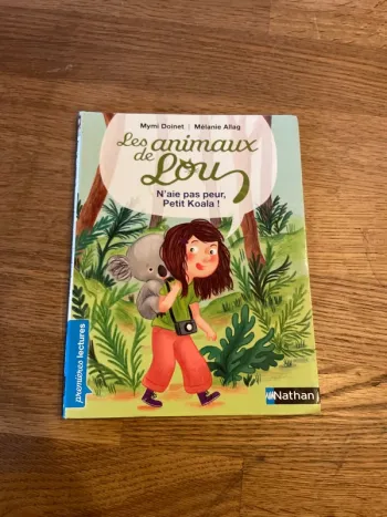 Livre premières lectures Les animaux de Lou N’aie pas peur, petit Koala !