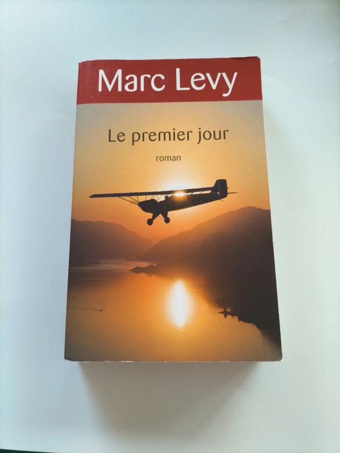 Le premier jour Marc Levy