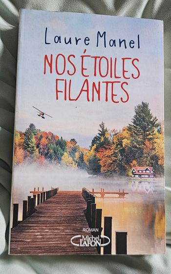 Nos étoiles filantes Laure Manel Broché
