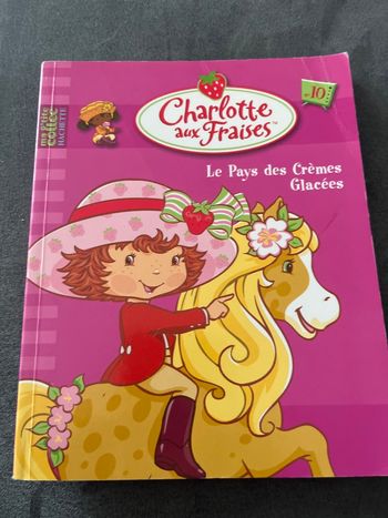 Livre charlotte aux fraises tome 10 ma p’tite collection