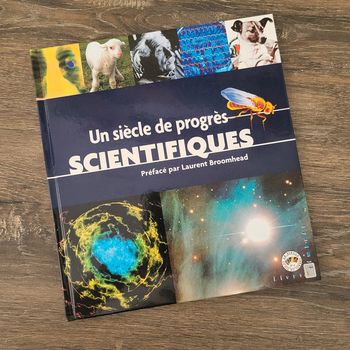 Un siècle de progrès scientifiques - Le siècle au fil du timbre