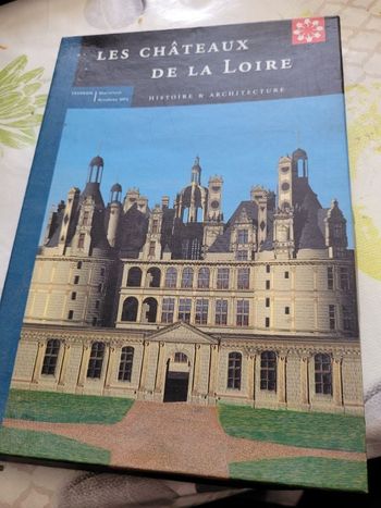 Les châteaux de la Loire