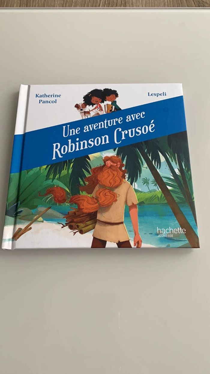 Livre Une aventure avec Robinson Crusoé