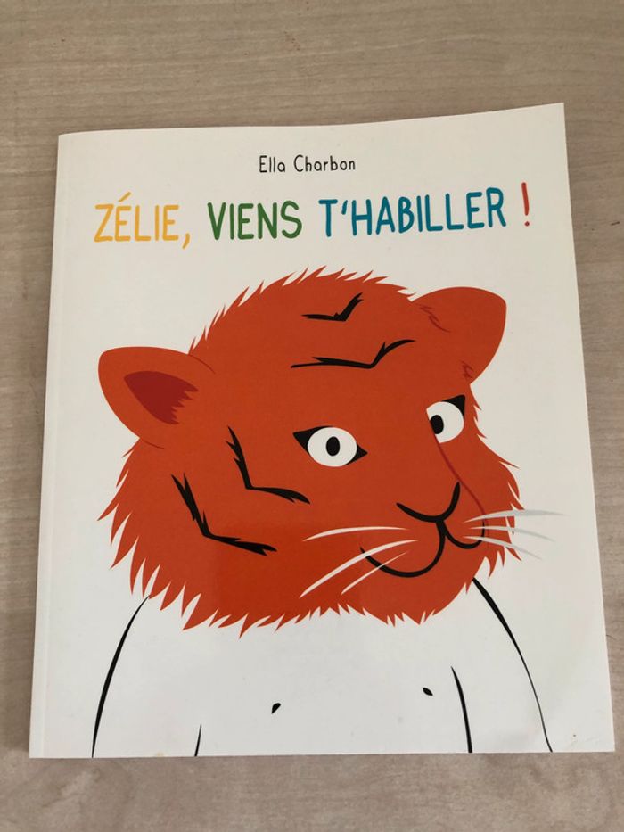 Zélie, viens t'habiller!