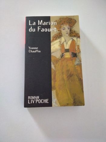 Livre la Marion du Faouët Yvonne Chauffin