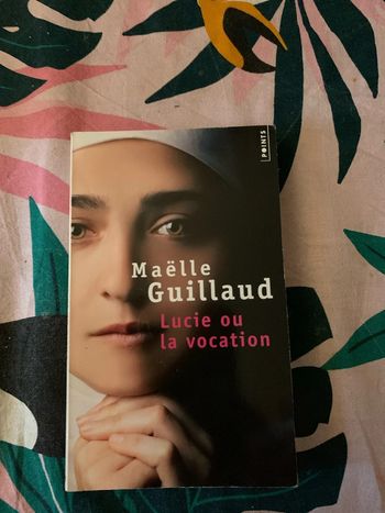 Lucie ou la vocation