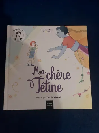 Livre « ma chère tétine »