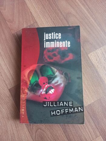 justice Imminente - Jilliane Hoffman