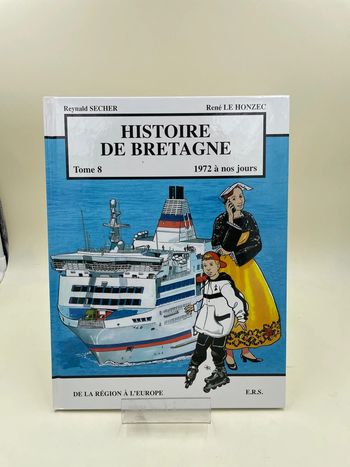 Livre l’histoire de Bretagne Tome 8