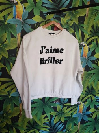 Sweat " j'aime briller"