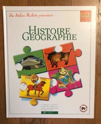 Les Ateliers Hachette - Histoire Géographie CE2
