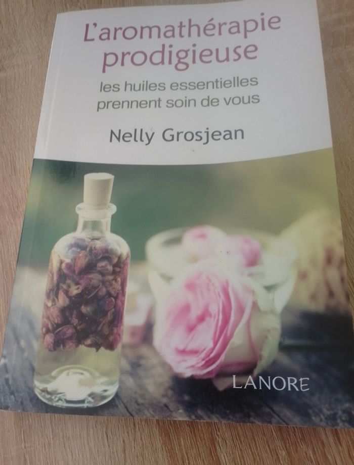 L'aromathérapie prodigieuse