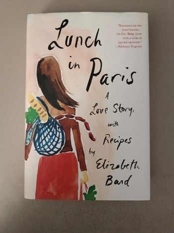Elisabeth Bard Lunch in Paris love story with Recipes