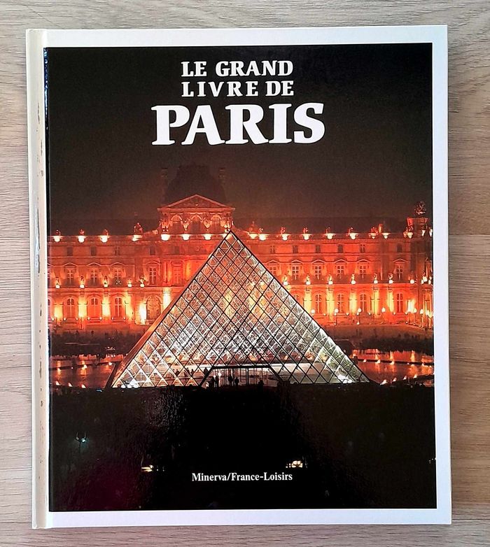 le grand livre de Paris - Paris 2000 et de toujours - Noel Graveline