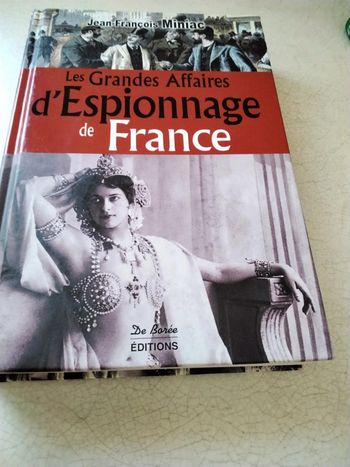 Livre - Les grandes affaires d’espionnage de France - Jean François  Miniac