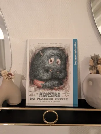 Le monstre du placard existe - Les mercredis à lire