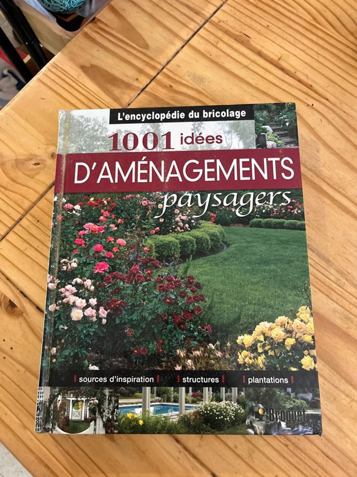 Livre 1001 idées d’aménagement paysagers