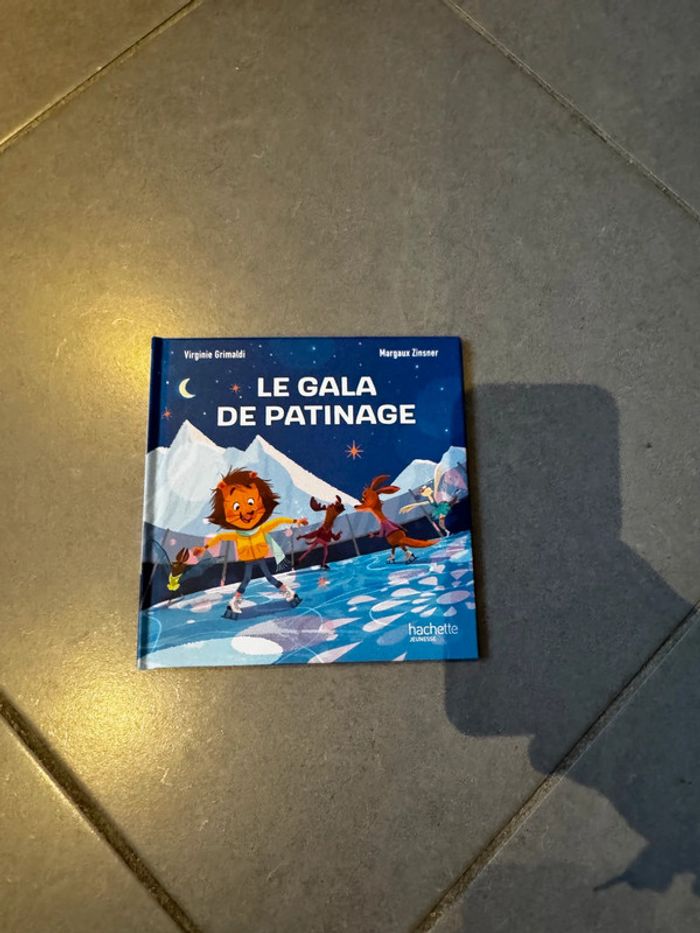 Livre / album - Le gala de patinage - Esprit sportif - Virginie Grimaldi & Margaux Zinsner