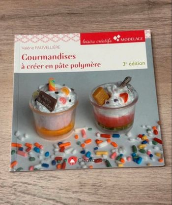 Livre « Gourmandises à créer en pâte polymère »