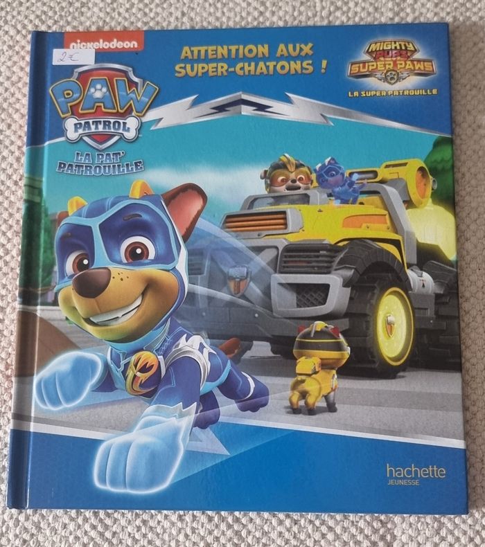 Livre "La Pat Patrouille: Attention aux super-chatons" (La super Patrouille)