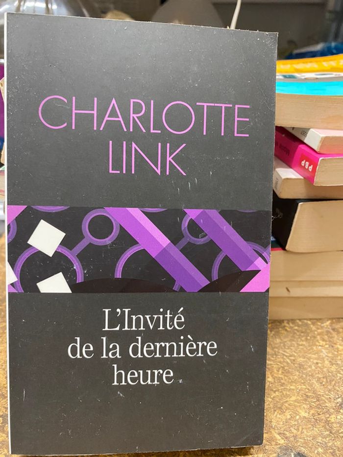 L’invité de la dernière heure - Charlotte Link