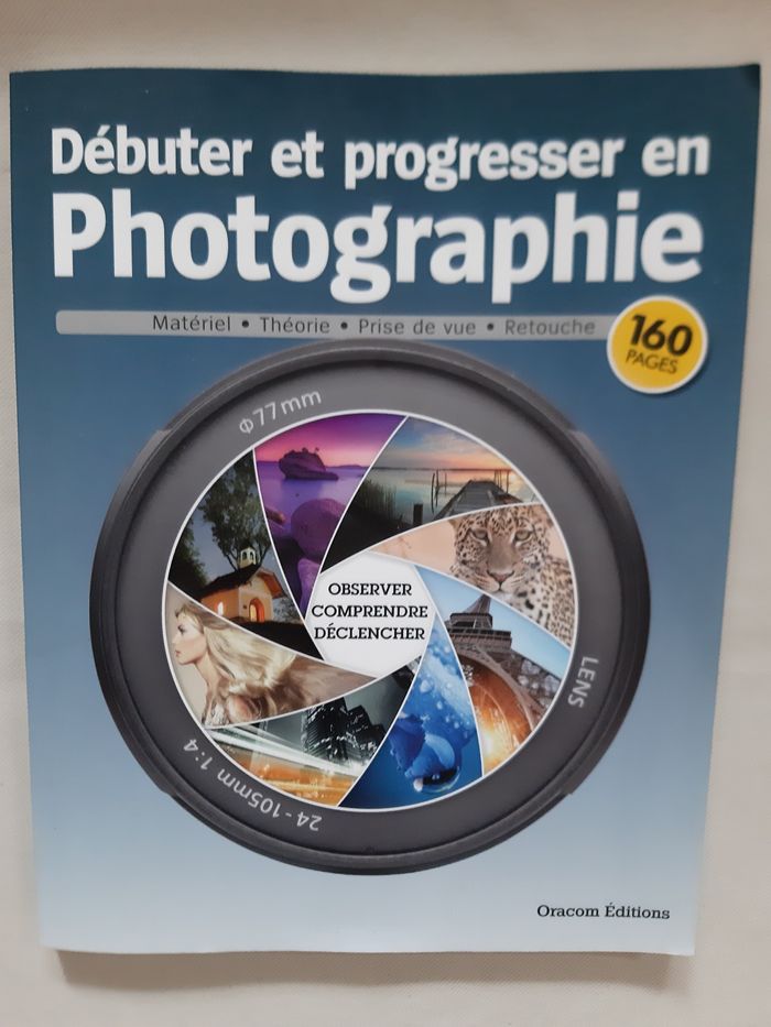 livre - Débuter et progresser en photographie - Oracom Éditions