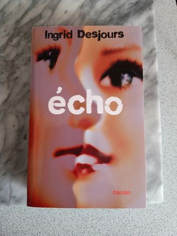 Ingrid desjours écho