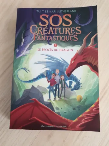 SOS Creatures Fantastiques - tome 2 le procès du dragon -