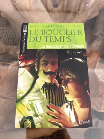 Livre le bouclier du temps le messager d'Olympe