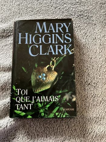 #toi que j’aimais tant Mary Higgins Clark