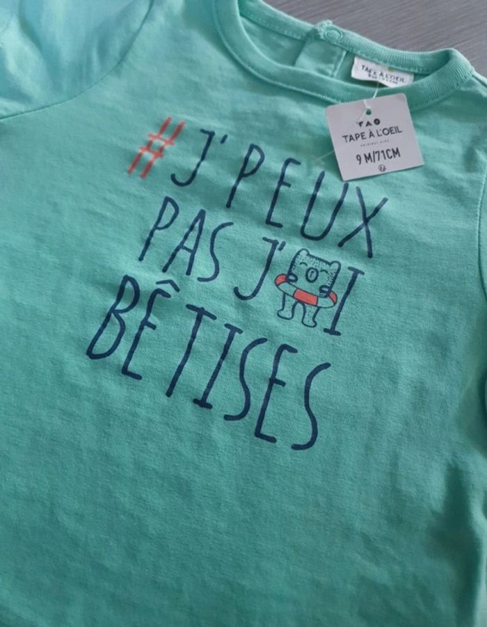 Tee shirt tape à l œil  neuf 9 mois 71 cm - photo numéro 4