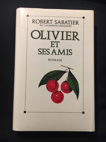 🌺 Olivier et ses amis - Robert Sabatier