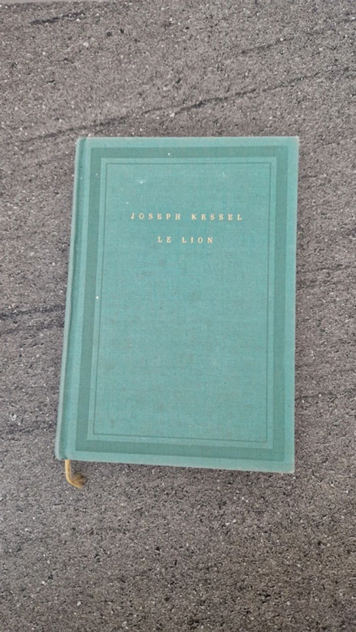 Le Lion - Joseph Kessel 1958