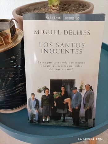 Los Santos Inocentes - Miguel Delibes
