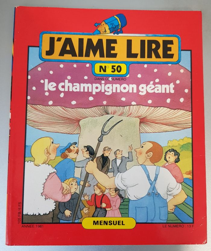 J'aime Lire N° 050 - Le champignon géant (mars-81)