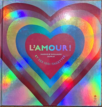 Livre l'amour et ses 1001 facettes