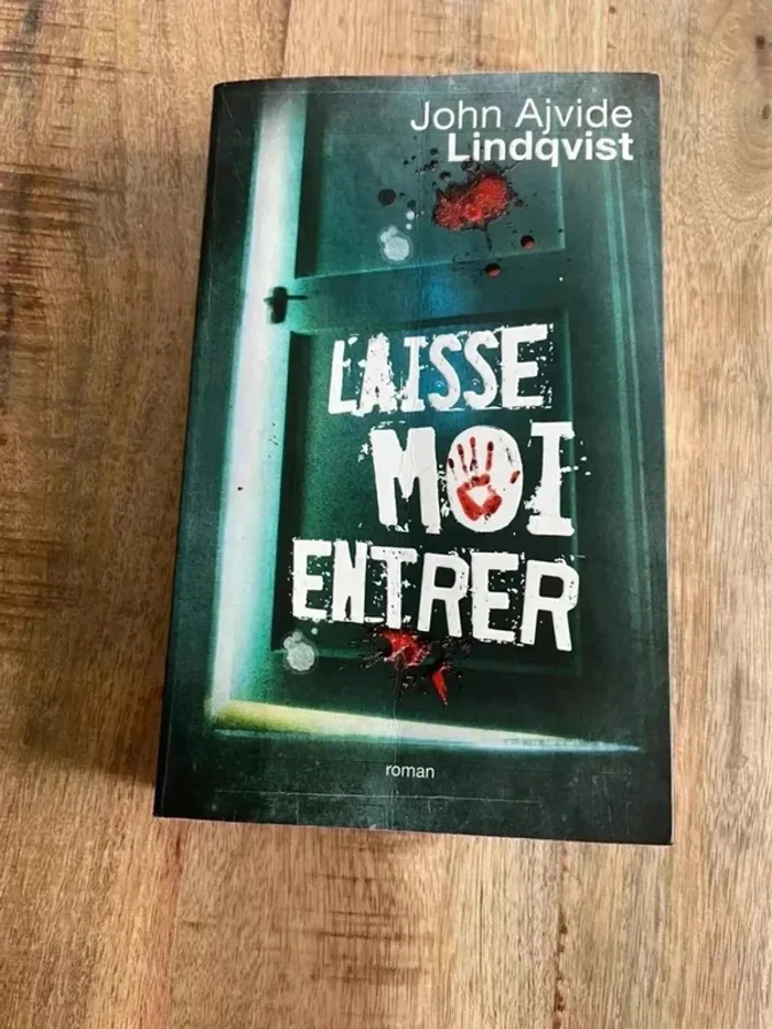 Laisse-moi entrer Roman de John Ajvide Lindqvist - photo numéro 2