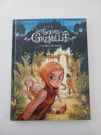 BD Les Sœurs Grémillet – Tome 1 : Le Rêve de Sarah