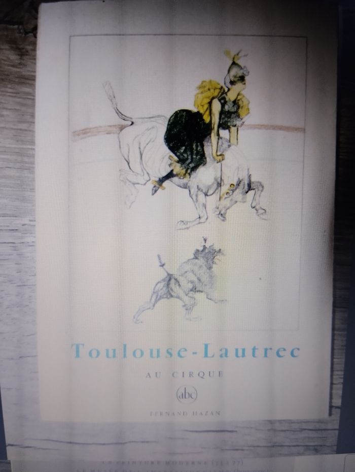 Livre de collection Toulouse -Lautrec au cirque
