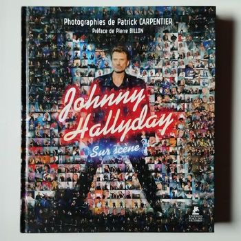 JOHNNY HALLYDAY - sur scène - LIVRE (occasion)