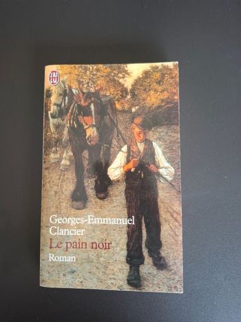 Roman Le pain noir de Georges-Emmanuel Clancier en très bon état