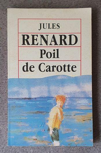 Roman Jeunesse, format poche "Poil de Carotte" (Dès 10 ans) / J. Renard aux Éd. GTC